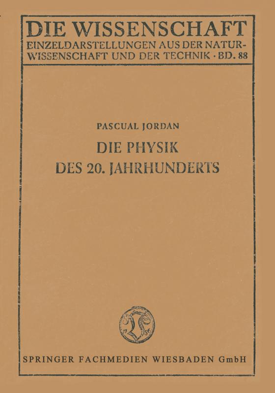 Cover-Bild Die Physik des 20. Jahrhunderts