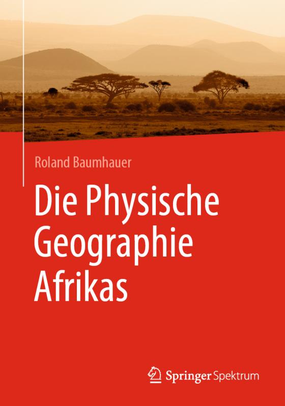Cover-Bild Die Physische Geographie Afrikas