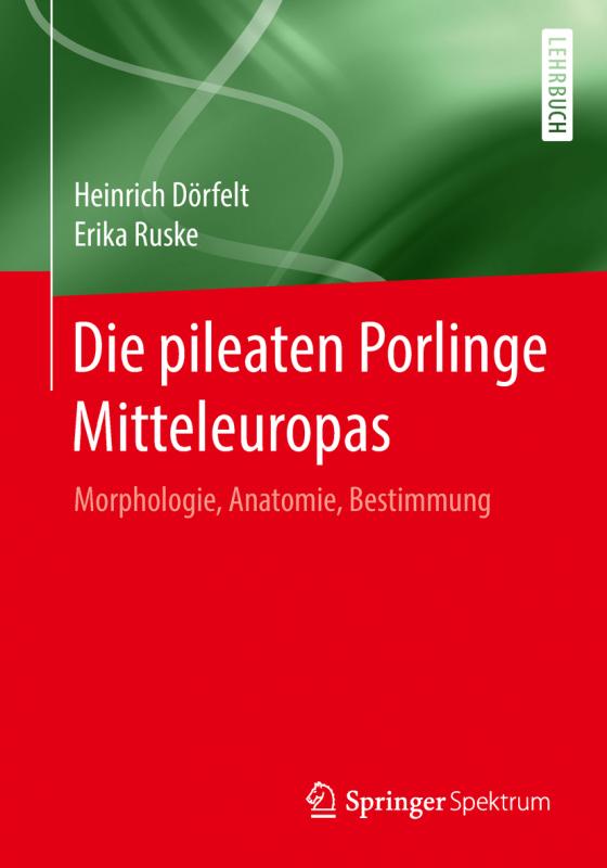 Cover-Bild Die pileaten Porlinge Mitteleuropas