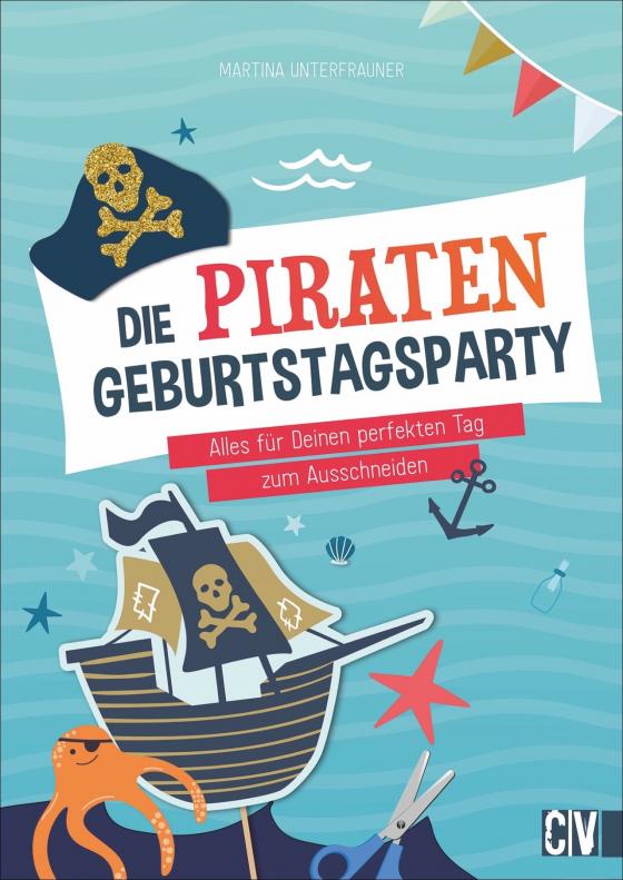 Cover-Bild Die Piraten-Geburtstags-Party