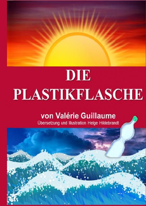 Cover-Bild Die Plastikflasche