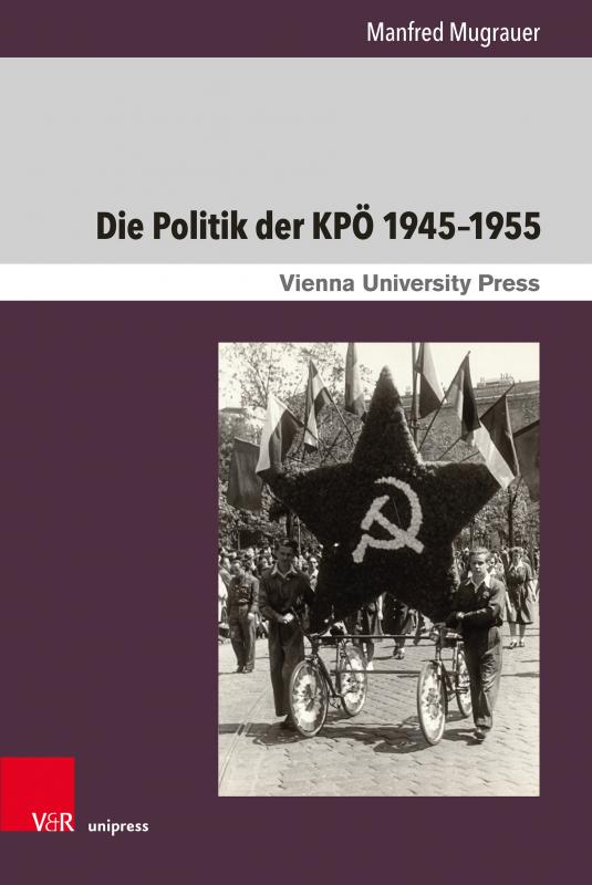 Cover-Bild Die Politik der KPÖ 1945–1955