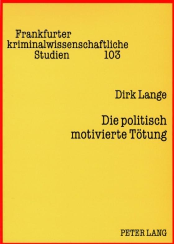 Cover-Bild Die politisch motivierte Tötung