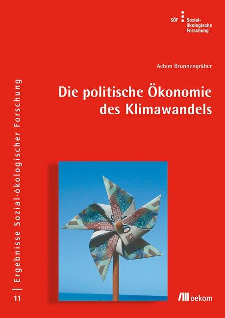 Cover-Bild Die politische Ökonomie des Klimawandels