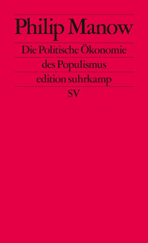 Cover-Bild Die Politische Ökonomie des Populismus