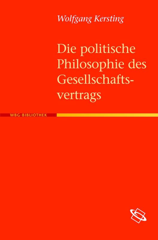 Cover-Bild Die politische Philosophie des Gesellschaftsvertrags