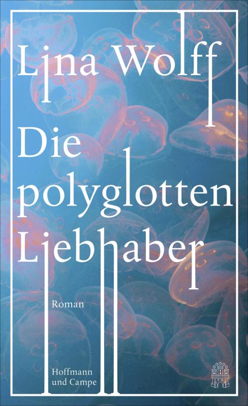 Cover-Bild Die polyglotten Liebhaber