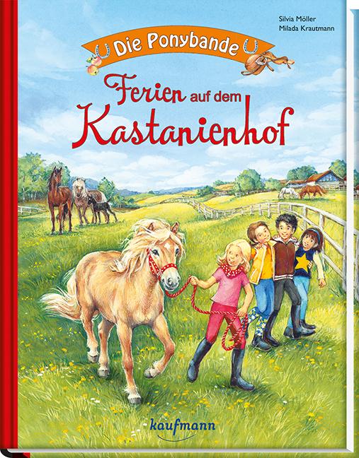 Cover-Bild Die Ponybande. Ferien auf dem Kastanienhof