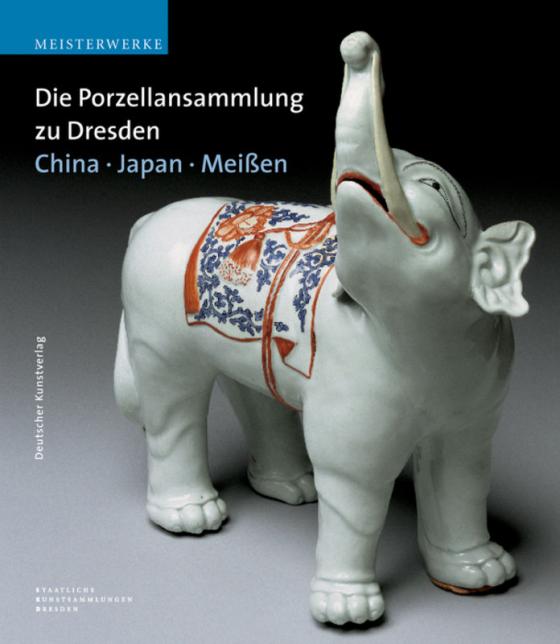 Cover-Bild Die Porzellansammlung zu Dresden