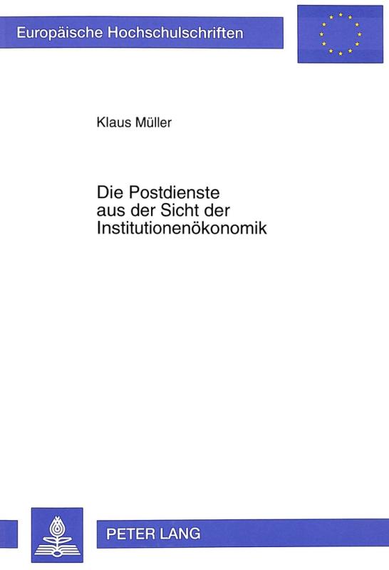 Cover-Bild Die Postdienste aus der Sicht der Institutionenökonomik