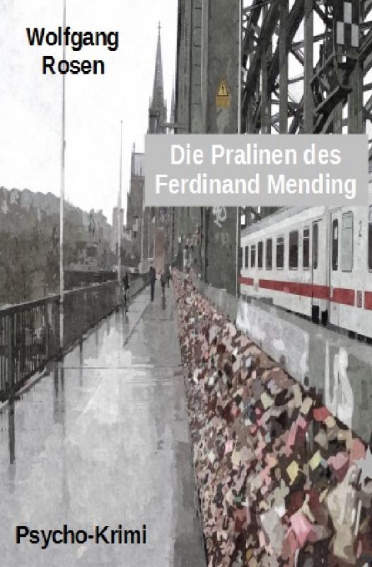 Cover-Bild Die Pralinen des Ferdinand Mending