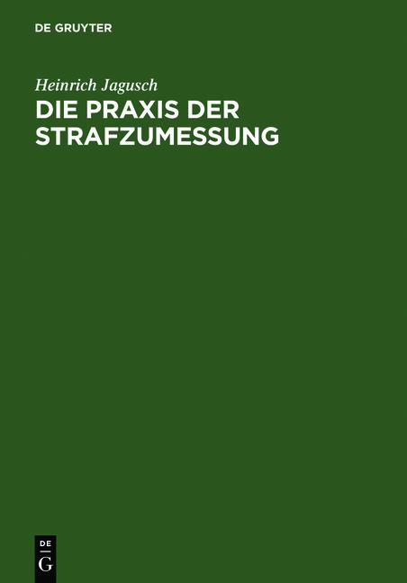 Cover-Bild Die Praxis der Strafzumessung