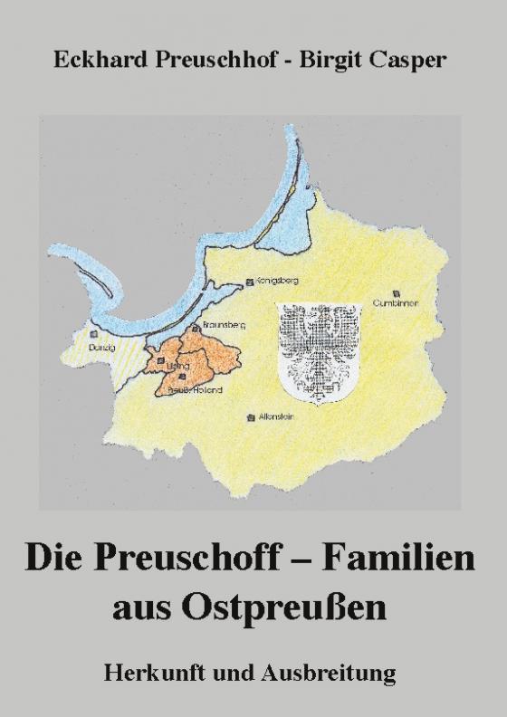 Cover-Bild Die Preuschoff-Familien aus Ostpreußen