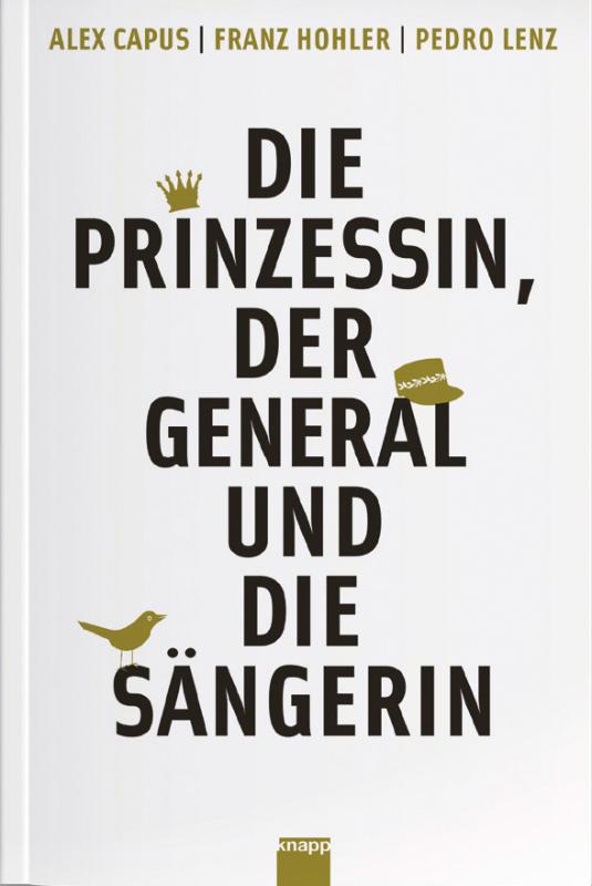 Cover-Bild Die Prinzessin, der General und die Sängerin