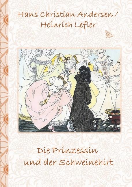 Cover-Bild Die Prinzessin und der Schweinehirt