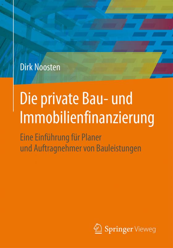 Cover-Bild Die private Bau- und Immobilienfinanzierung