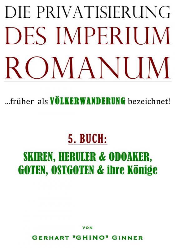 Cover-Bild Die Privatisierung des Imperium Romanum / die Privatisierung des Imperium Romanum V.