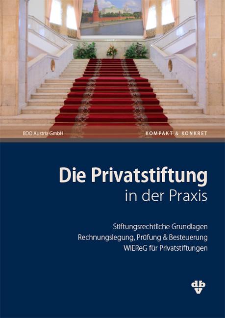 Cover-Bild Die Privatstiftung in der Praxis