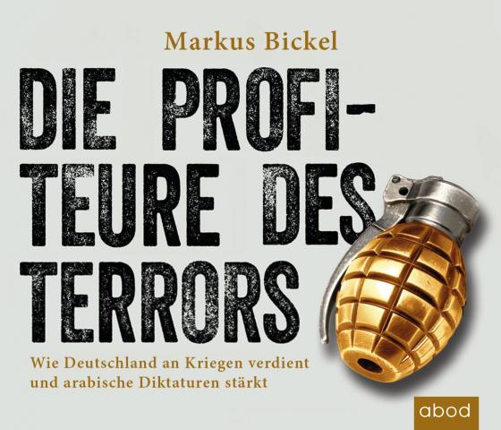 Cover-Bild Die Profiteure des Terrors