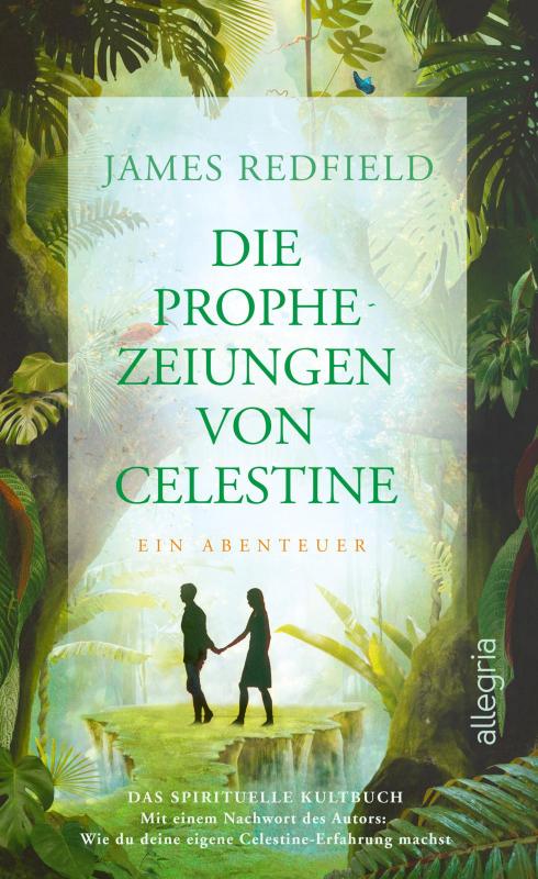 Cover-Bild Die Prophezeiungen von Celestine (Die Prophezeiungen von Celestine 1)