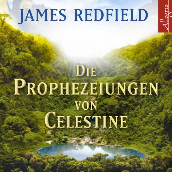 Cover-Bild Die Prophezeiungen von Celestine