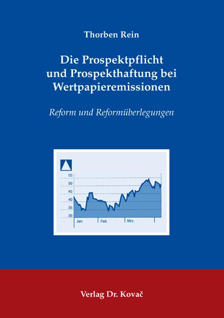 Cover-Bild Die Prospektpflicht und Prospekthaftung bei Wertpapieremissionen