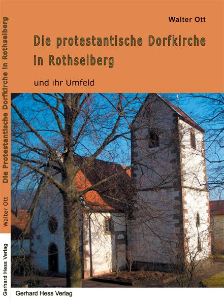 Cover-Bild Die protestantische Dorfkirche in Rothselberg