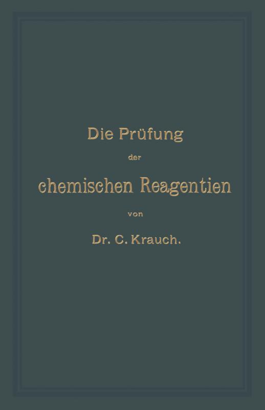 Cover-Bild Die Prüfung der chemischen Reagentien auf Reinheit