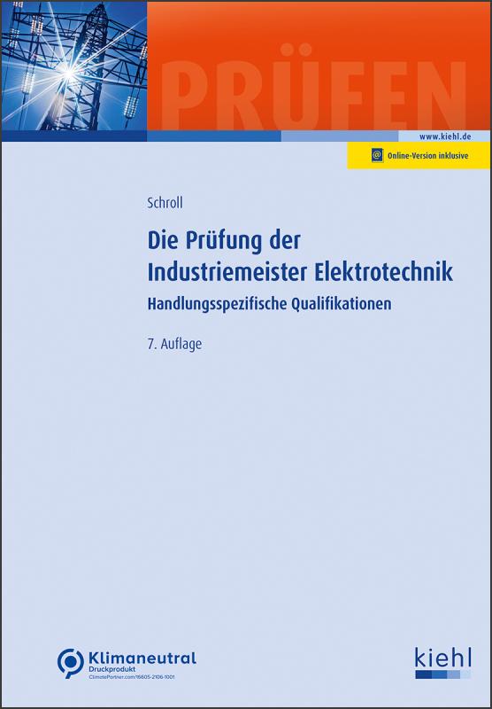 Cover-Bild Die Prüfung der Industriemeister Elektrotechnik