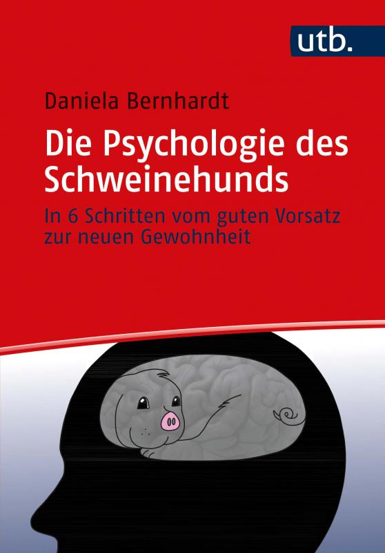 Cover-Bild Die Psychologie des Schweinehunds