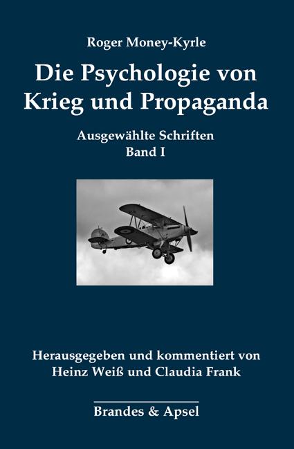 Cover-Bild Die Psychologie von Krieg und Propaganda