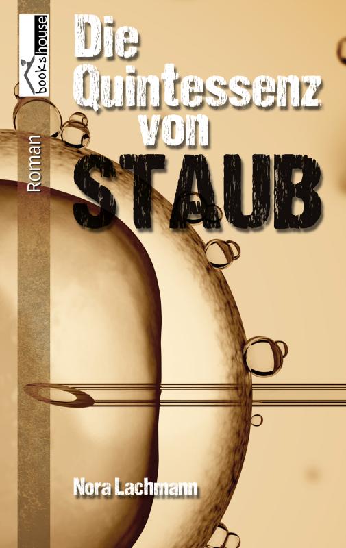 Cover-Bild Die Quintessenz von Staub