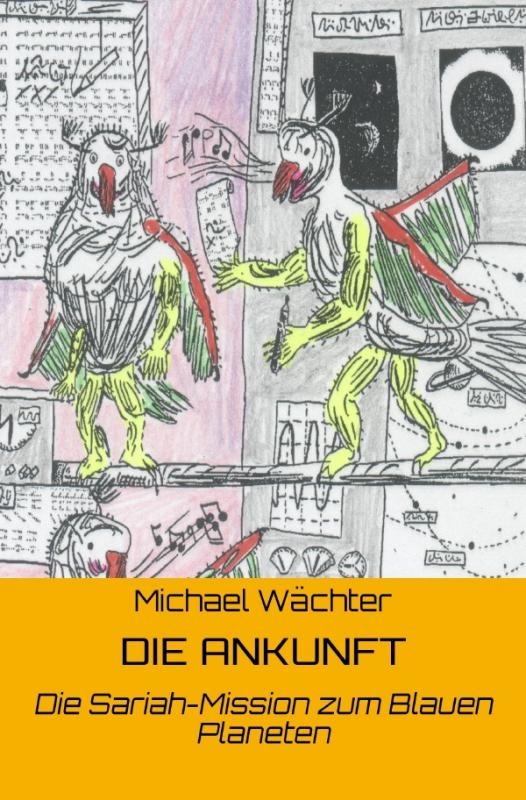 Cover-Bild Die Raumsiedler von Puntirjan / Die ANKUNFT