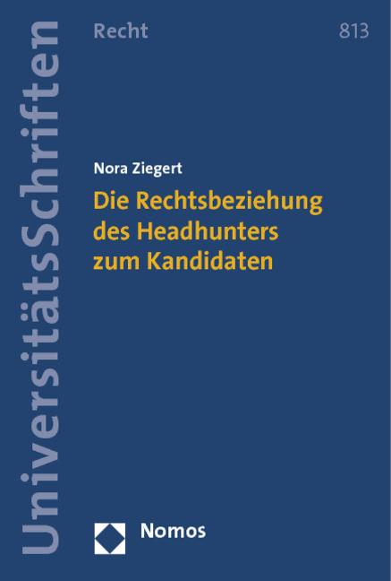 Cover-Bild Die Rechtsbeziehung des Headhunters zum Kandidaten