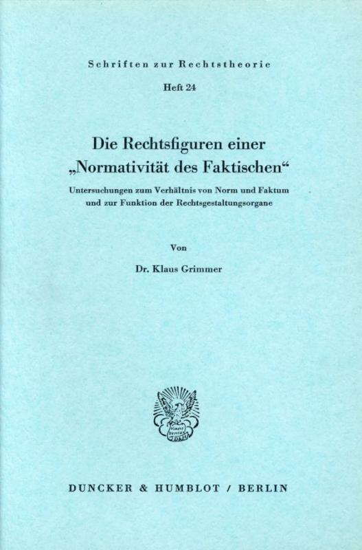 Cover-Bild Die Rechtsfiguren einer "Normativität des Faktischen".