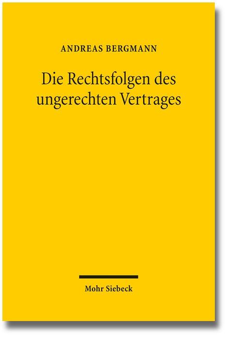 Cover-Bild Die Rechtsfolgen des ungerechten Vertrages