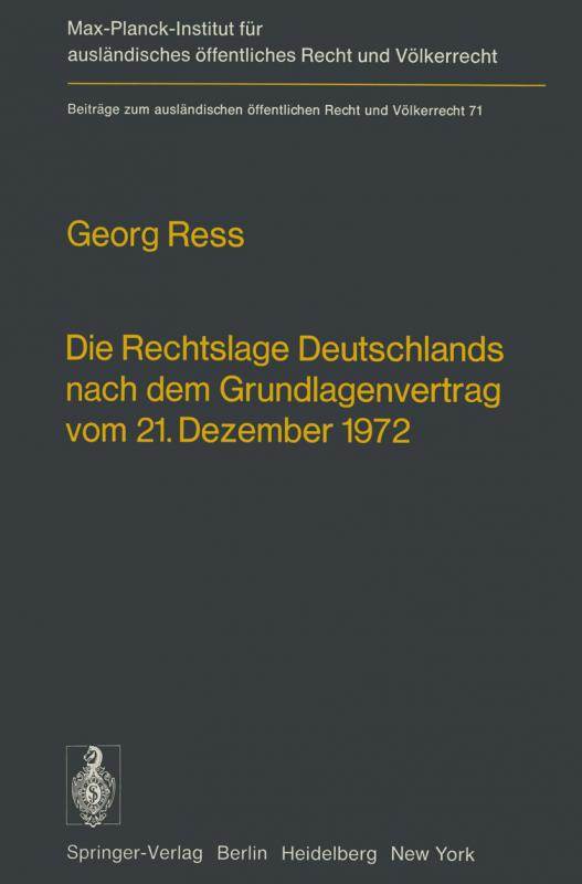 Cover-Bild Die Rechtslage Deutschlands nach dem Grundlagenvertrag vom 21. Dezember 1972