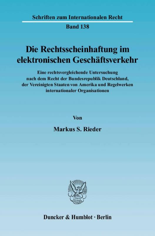Cover-Bild Die Rechtsscheinhaftung im elektronischen Geschäftsverkehr.