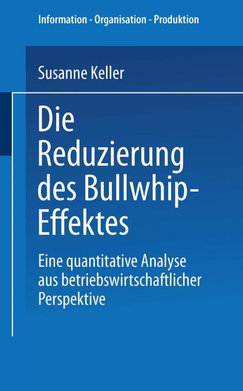 Cover-Bild Die Reduzierung des Bullwhip-Effektes