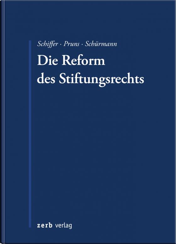 Cover-Bild Die Reform des Stiftungsrechts