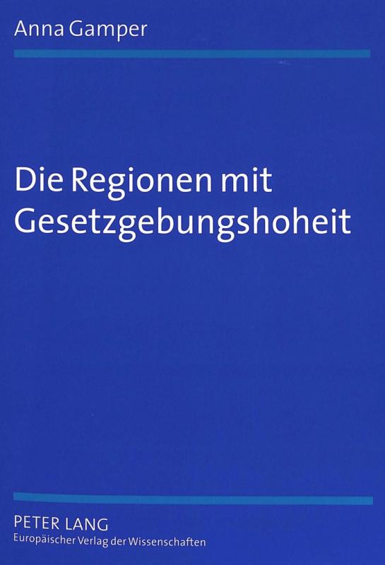 Cover-Bild Die Regionen mit Gesetzgebungshoheit