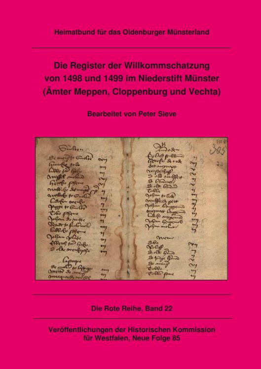 Cover-Bild Die Register der Willkommschatzung von 1498 und 1499 im Niederstift Münster (Ämter Meppen, Cloppenburg und Vechta)