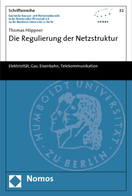 Cover-Bild Die Regulierung der Netzstruktur