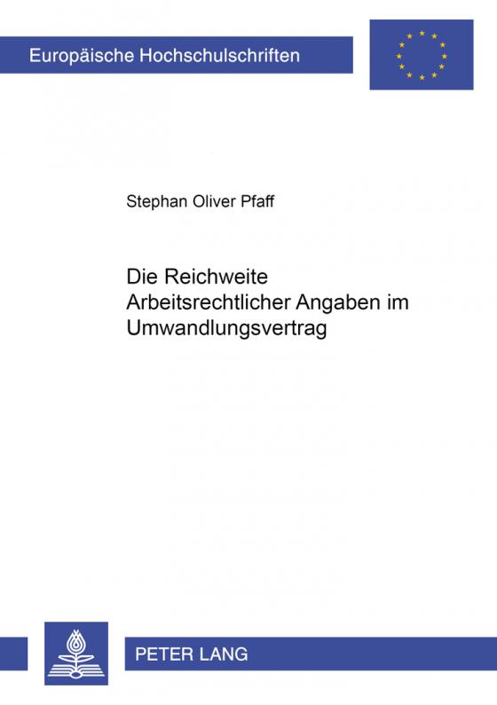 Cover-Bild Die Reichweite arbeitsrechtlicher Angaben im Umwandlungsvertrag