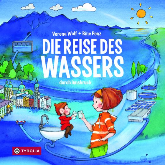 Cover-Bild Die Reise des Wassers durch Innsbruck