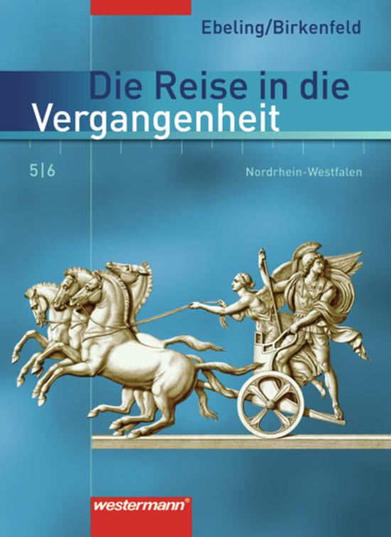 Cover-Bild Die Reise in die Vergangenheit - Ausgabe 2007 für Nordrhein-Westfalen