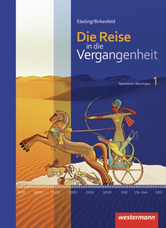 Cover-Bild Die Reise in die Vergangenheit - Ausgabe 2012 für Nordrhein-Westfalen