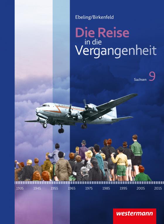 Cover-Bild Die Reise in die Vergangenheit - Ausgabe 2012 für Sachsen