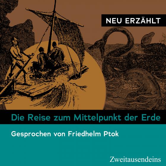 Cover-Bild Die Reise zum Mittelpunkt der Erde – neu erzählt