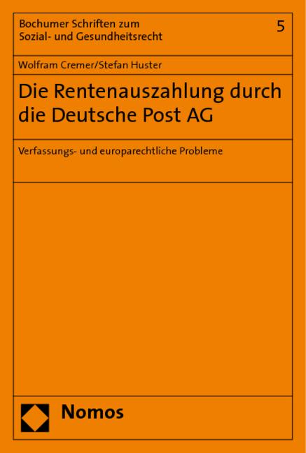 Cover-Bild Die Rentenauszahlung durch die Deutsche Post AG